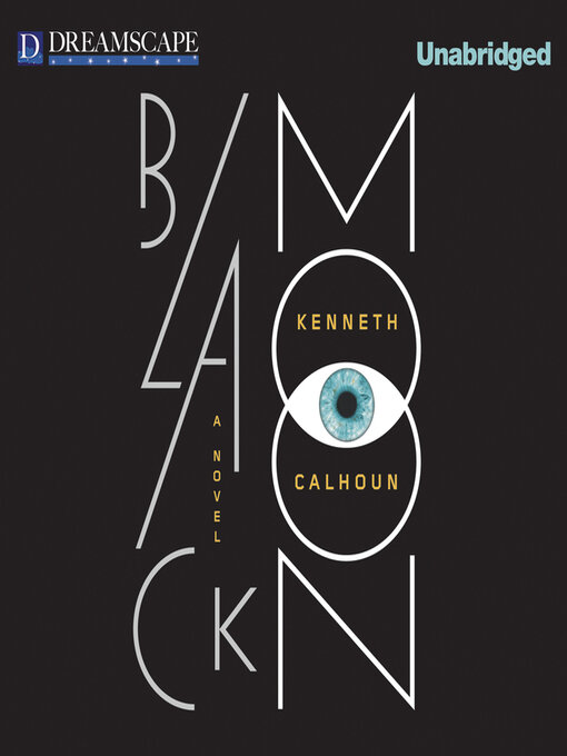 Title details for Black Moon by Kenneth Calhoun - Available